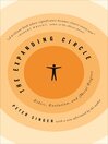 The Expanding Circle (eBook): Ethics, Evolution, and Moral Progress